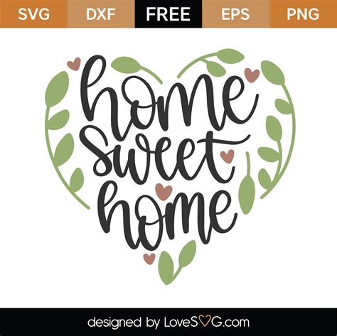 Download Home Sweet Home SVG Cut File Files